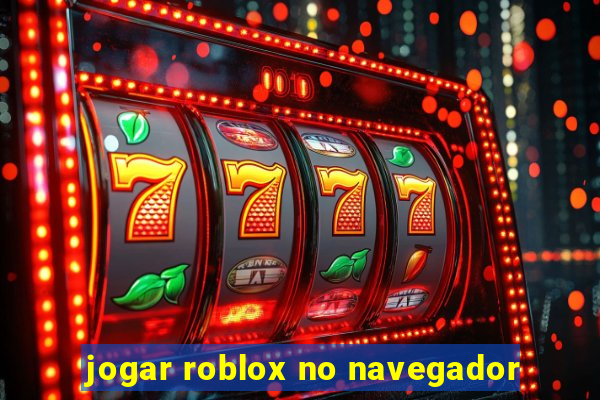 jogar roblox no navegador